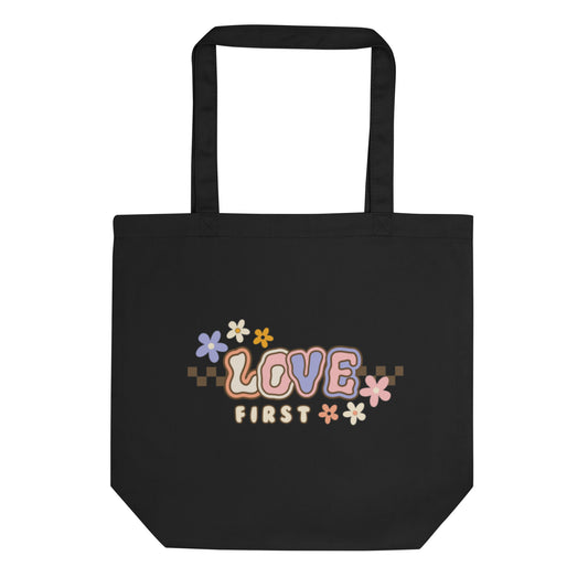 Eco Tote Bag - LOVE FIRST