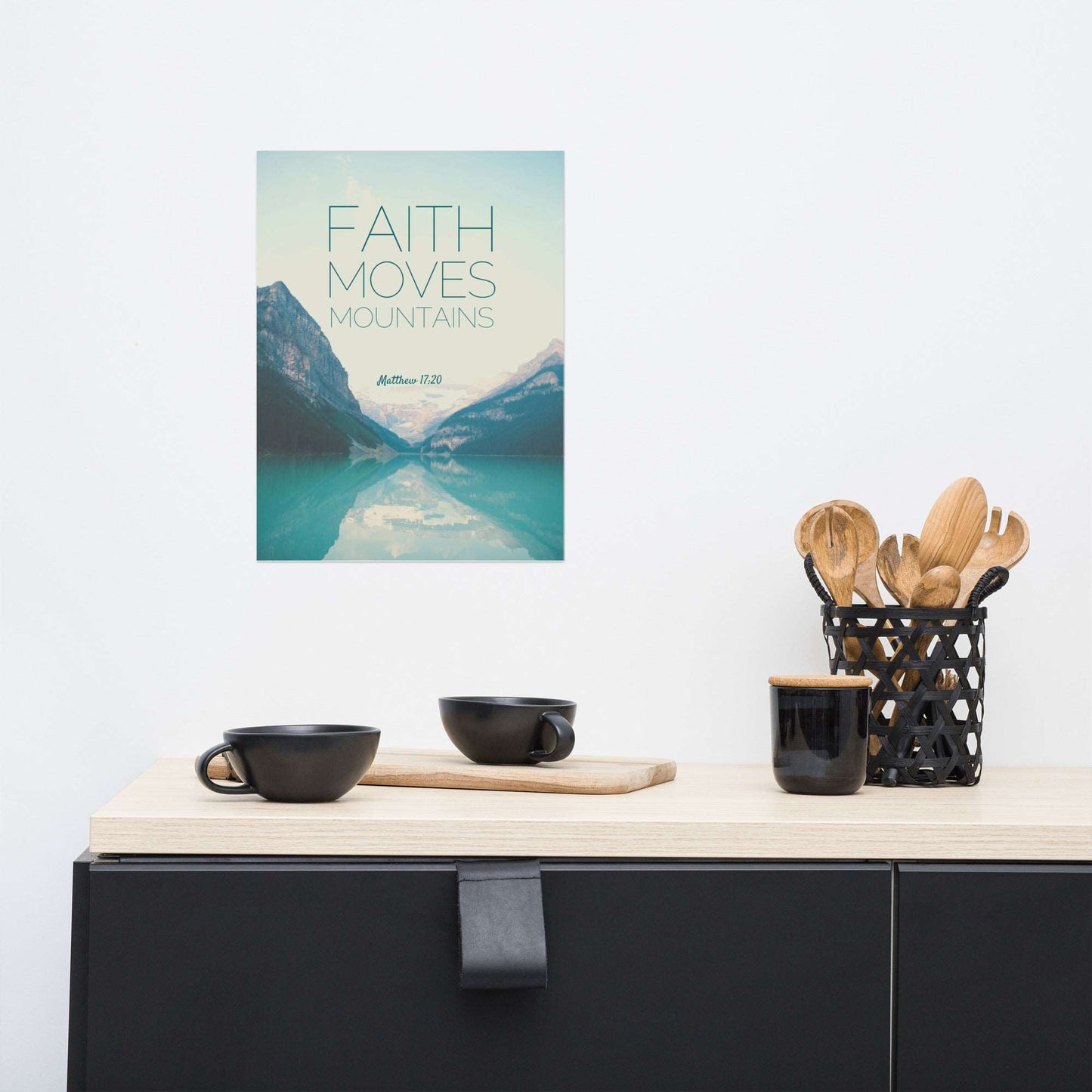 Poster - FAITH MOVES MOUNTAINS
