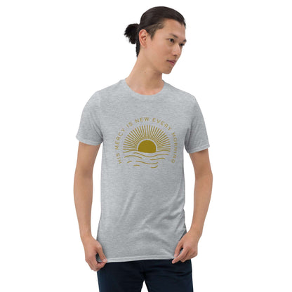 Short-Sleeve Unisex T-Shirt - His Mercy Is New