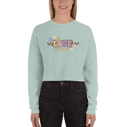 Crop Sweatshirt - LOVE FIRST